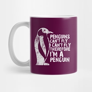 Penguins Can't Fly Funny Gift Distressed Style Typography Mug